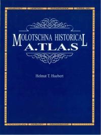 Molotschna historical atlas