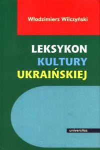 Wilczynski W. Leksykon kultury ukrainskiej