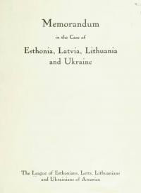 Memorandum in the Case of Estonia, Latvia, Lithuania and Ukraine