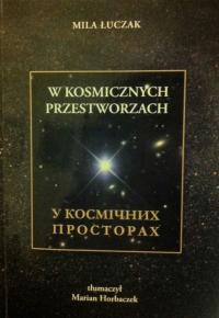 Luczak M. W kosmicznych przestworzach