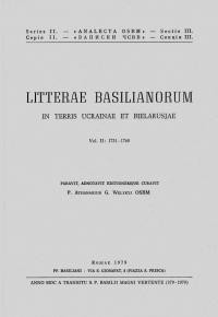 Litterae Basilianorum in terris Ucrainae et Bielarusjae v. 2 (1731-1760)