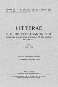 Litterae S.C. de Propaganda Fide Ecclesiam Catholicam Ucrainae et Bielarusjae v. 2: (1670-1710)