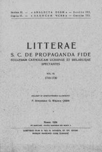 Litterae S.C. de Propaganda Fide Ecclesiam Catholicam Ucrainae et Bielarusjae v. 3: (1710-1730)