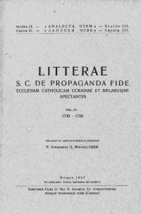 Litterae S.C. de Propaganda Fide Ecclesiam Catholicam Ucrainae et Bielarusjae v. 4: (1730-1758)