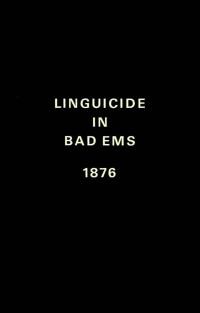 Linguicide in Bad Ems 1876