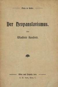 Kuschnir W. Der Neopanslavismus