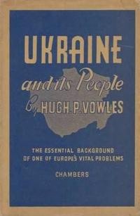 Vovles H. Ukraine And Its People