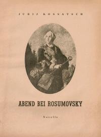 Kossatsch J. Abend bei Rosumovsky