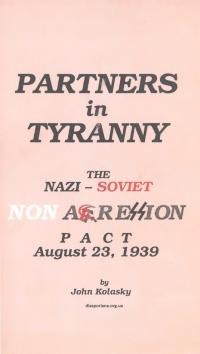 Kolasky J. Partners in Tyranny. The nazi-soviet “nonagressive” Pact August 23, 1939