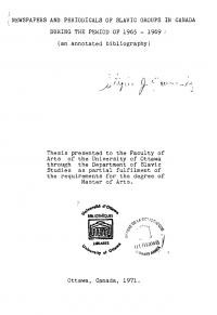 Jaworsky, S.J. Newspaper and Periodicals of Slavic Groups in Canada During the Period of 1965-1969 (an annotated bibliography)