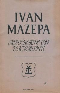 Ivan Mazepa Hetman of Ukraine on the 25-th Anniversary if his rising against Russia