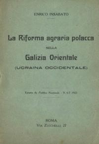 Insabato E. La Reforma agraria polacca nella Galizia Orientale (Ucraina Occidentale)