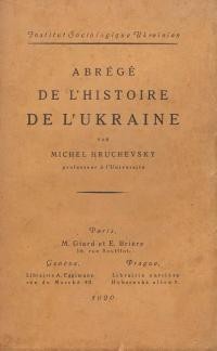 Hruchevsky M. Abrege de l’histoire de l’Ukraine