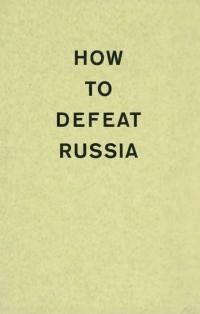 How to defeat Russia. ABN and EFC Conference London, 20-22 october 1968