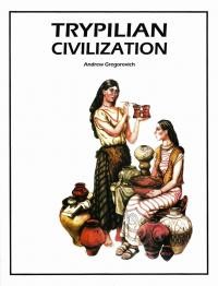 Gregorovich A. Trypilian Civilization