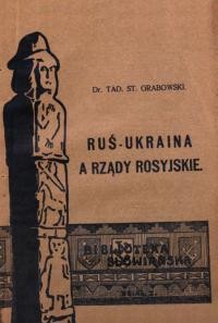 Grabowski T. Rus-Ukraina a rzady rosyjskie