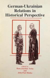 German-Ukrainian Relation in Historical Perspective