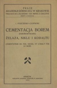 Feszczenko-Czopiwski I. Cementacja borem (naborowywanie) żelaza, niklu i kobaltu