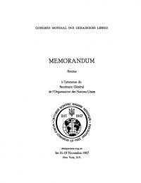 Congres Mondial des Ukrainiens Libres. Memorandum Soumis à l’attention du Secrétaire Général de l’Organisation des Nations Unies