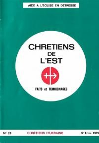 Chretiens de L’Est. – 1979. – No. 23