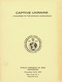 Captive Ukraine. Challenge to the World’s Conscience