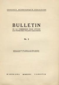 Bulletin de la Commission pour l’etude des Problemes Polono-Ukrainiens. – 1935. – N. 2