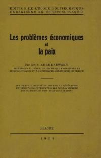 Borodaewsky S. Les problèmes économiques et la paix