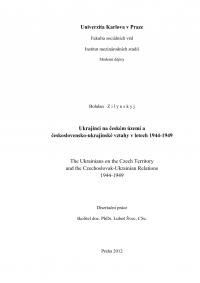 Zilynskyj B. Ukrajinci na českém území a československo-ukrajinské vztahy v letech 1944-1949