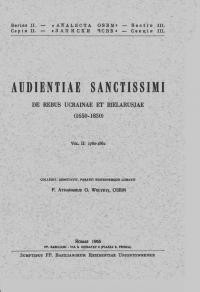 Audientiae Sanctissim de Rebus Ucrainae et Bielarusjae (1650-1850). Vol. 1: (1780-1862)