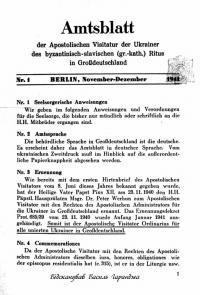 Amtsblatt der Apostolischen Visitatur der Ukrainer des byzantinisch slavischen (gr.-.kath.) Ritus in Großdeutschland . – 1941-1944