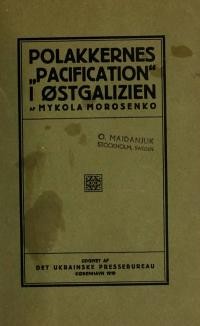 Morozenko, M. Polakkernes pacifikation i Ostgalizien