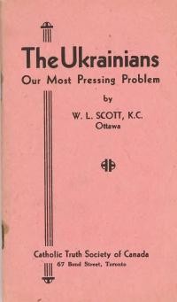 Scott W.L. The Ukrainians Our Most Pressing Problem