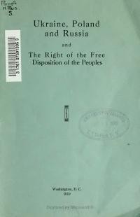 Ukrane, Poland and Russia and the Right of Free Desposition of the People